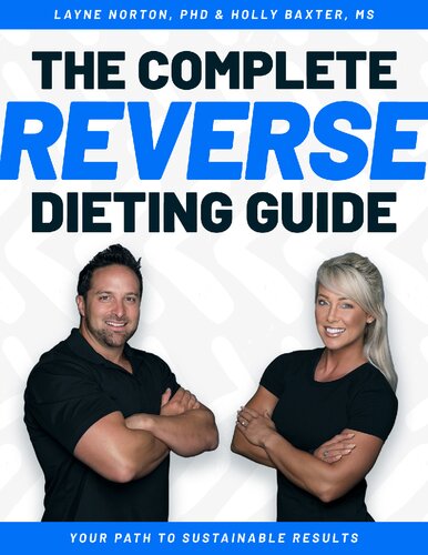 The Complete Reverse Dieting Guide Your Path to Sustainable Results