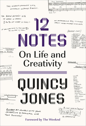 12 Notes: On Life and Creativity