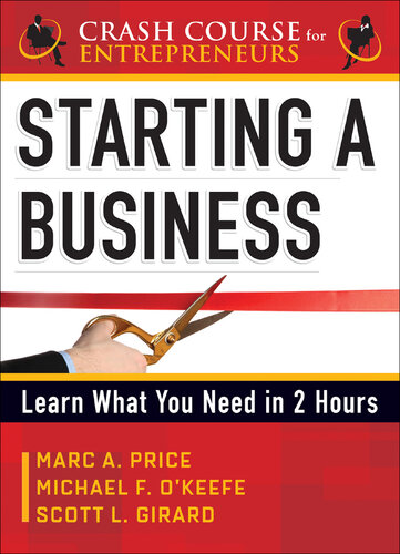 Starting a Business: Learn What You Need in 2 Hours