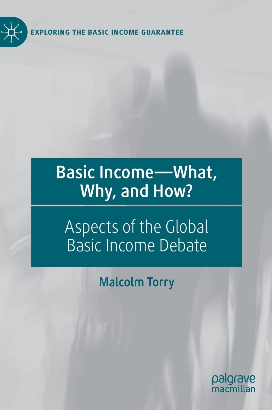Basic Income―What, Why, and How?: Aspects of the Global Basic Income Debate