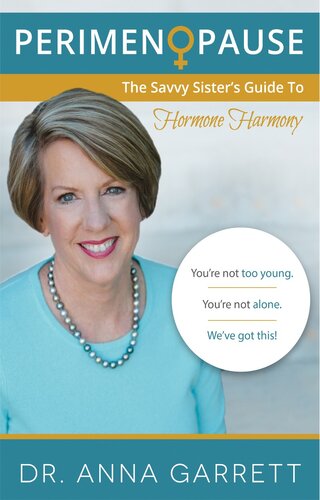 Perimenopause: The Savvy Sister's Guide to Hormone Harmony