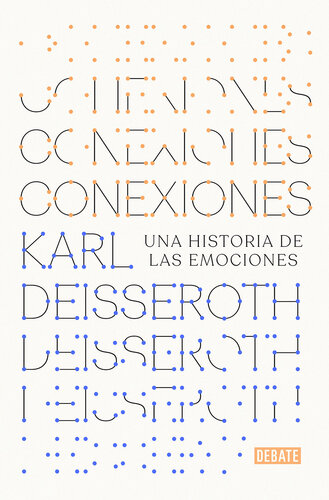 Conexiones: Una historia de las emociones