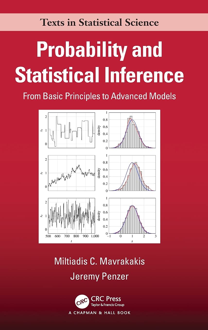 Probability and Statistical Inference: From Basic Principles to Advanced Models