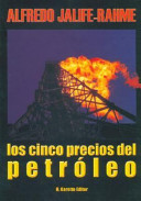 Los Cinco Precios del Petróleo