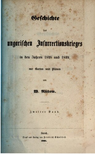 Geschichte des ungarischen Insurrektionskrieges in den Jahren 1848 und 1849