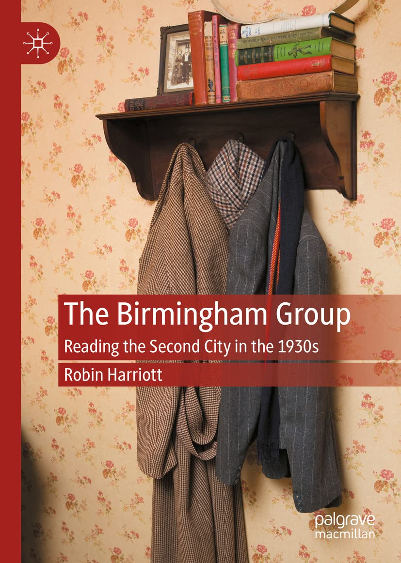 The Birmingham Group: Reading the Second City in the 1930s