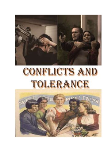 Conflicts and Tolerance = Конфликты и толерантность: Учебно-методическое пособие по практическому курсу иностранного языка для студентов высших учебных заведений