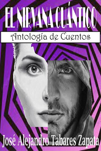 El Nirvana Cuántico Antologia de Cuentos