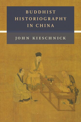 Buddhist Historiography in China