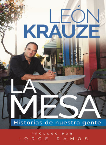 mesa: Historias de nuestra gente