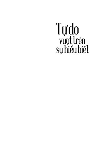 Tự Do Vượt Trên Sự Hiểu Biết