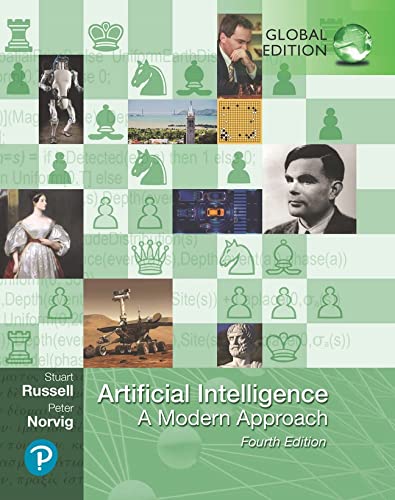 Artificial Intelligence: A Modern Approach,     Fourth Global Edition   [4th  Ed]  (Instructor Res. n. last of 2, Lectures)
