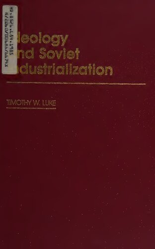 Ideology and Soviet Industrialization