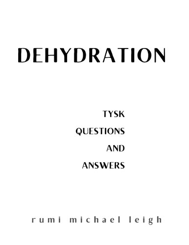 Dehydration: TYSK (Questions and Answers)