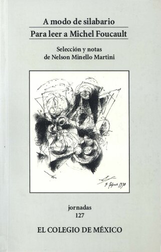 A modo de silabario. Para leer a Michel Foucault