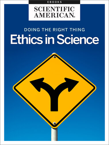 Doing the Right Thing: Ethics in Science