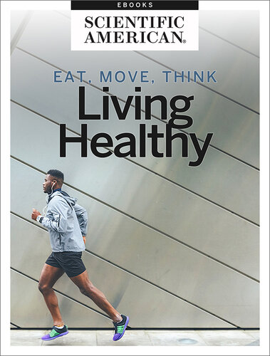 Eat, Move, Think: Living Healthy