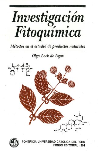 Invetigacion Fitoquimica, Metodos en el estudio de productos naturales