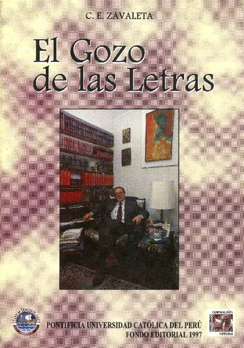 El gozo de las letras: ensayos y artículos