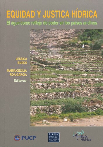 Equidad y justicia hídrica: el agua como reflejo de poder en los países andinos