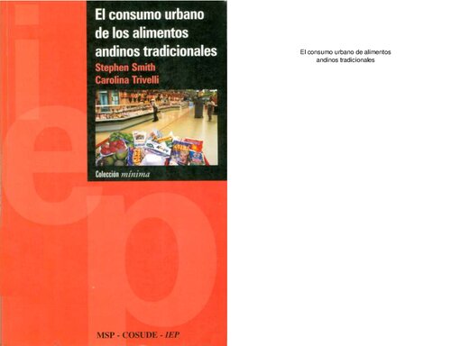 El consumo urbano de alimentos andinos tradicionales