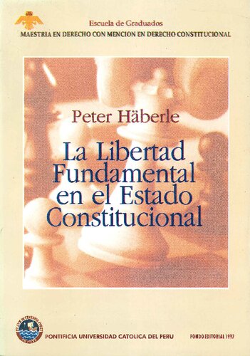 La libertad fundamental en el estado constitucional