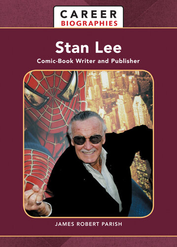 Stan Lee: Comic-Book Writer and Publisher