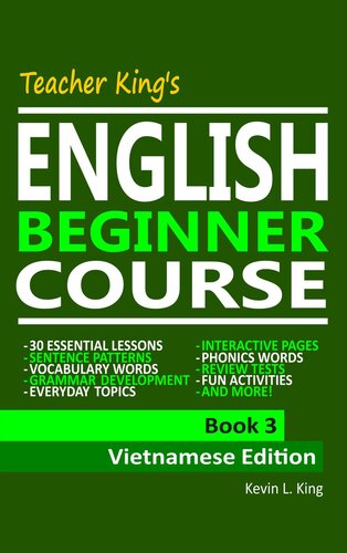Teacher King's English Beginner Course Book 3--Vietnamese Edition