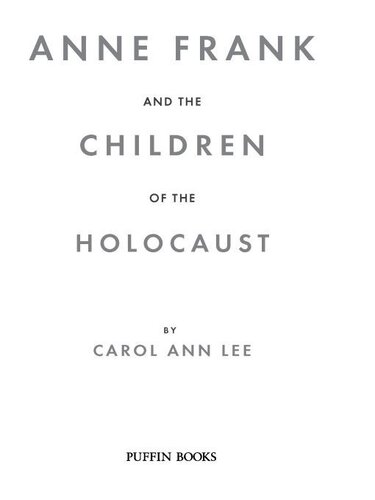 Anne Frank and the Children of the Holocaust