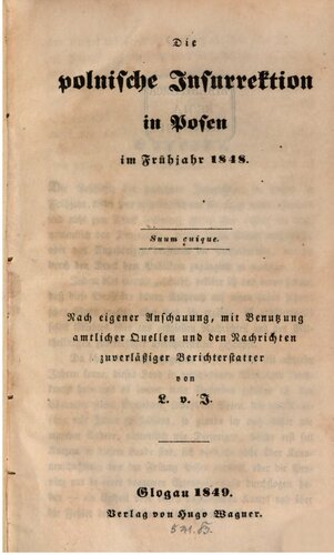 Die polnische Insurrektion in Posen im Frühjahr 1848