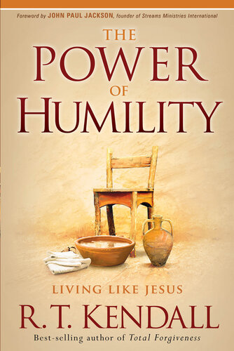 The Power of Humility: Living like Jesus