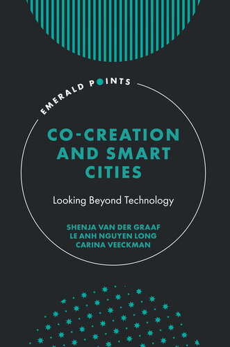 Co-Creation and Smart Cities: Looking Beyond Technology