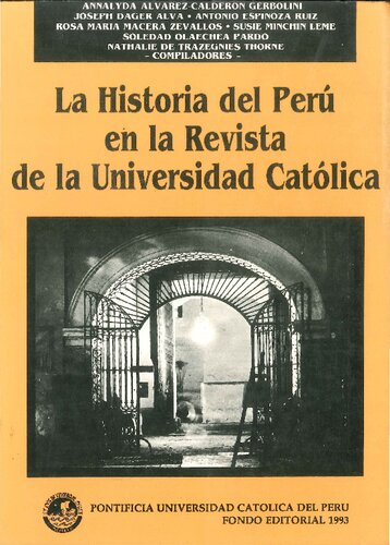 La Historia del Perú en la Revista de la Universidad Católica