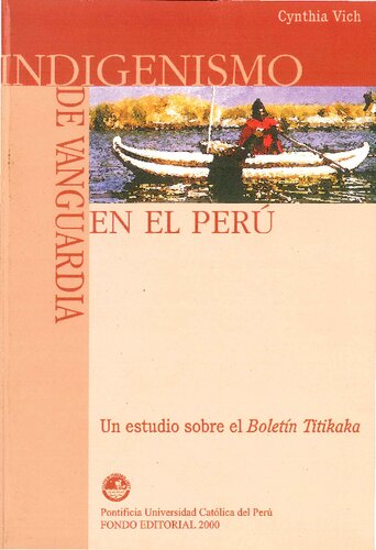 Indigenismo de vanguardia en el Perú: un estudio sobre el Boletín Titikaka