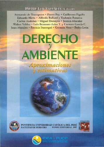 Derecho y Ambiente: Aproximaciones y Estimativas