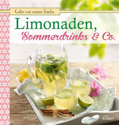 Limonaden, Sommerdrinks & Co