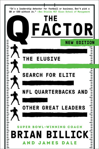 The Q Factor: The Elusive Search for the Next Great NFL Quarterback