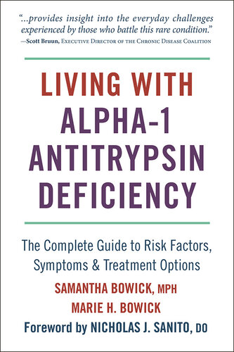 Living with Alpha-1 Antitrypsin Deficiency (A1AD): Complete Guide to Risk Factors, Symptoms & Treatment Options