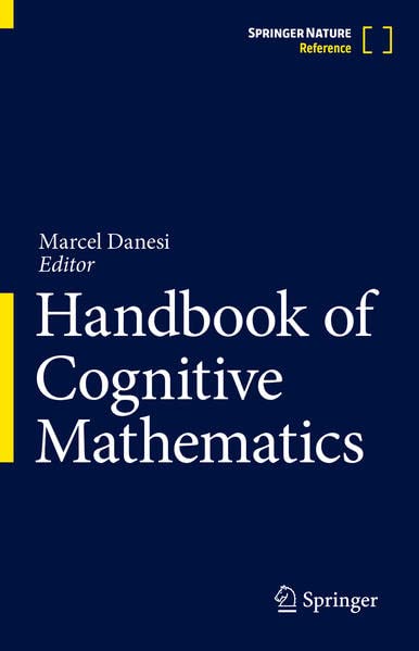 Handbook of Cognitive Mathematics