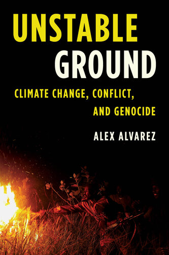 Unstable Ground: Climate Change, Conflict, and Genocide