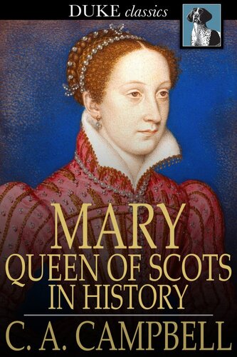 Mary Queen of Scots in History