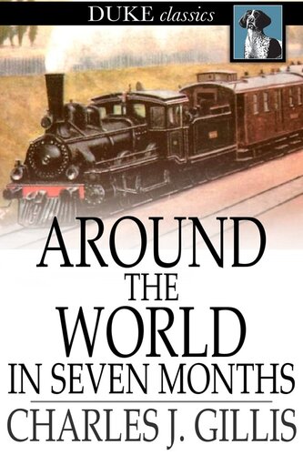 Around the World in Seven Months