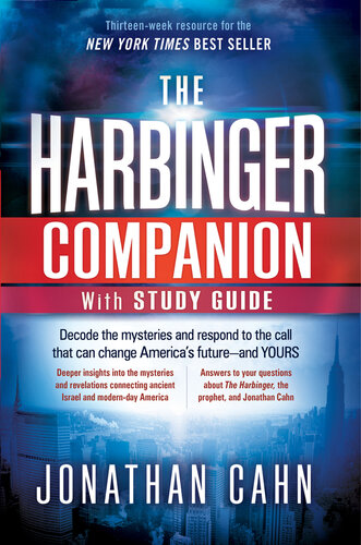 The Harbinger Companion With Study Guide: Decode the Mysteries and Respond to the Call that Can Change America's Future and Yours