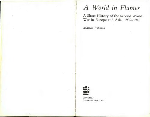 A World in Flames: A Short History of the Second World War in Europe & Asia