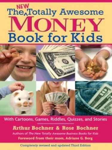 The New Totally Awesome Money Book for Kids