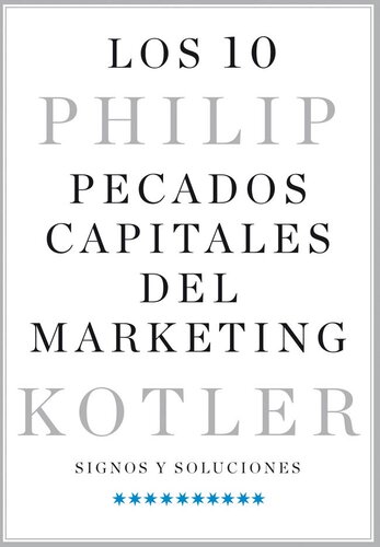 Los 10 pecados capitales del marketing: Signos y soluciones
