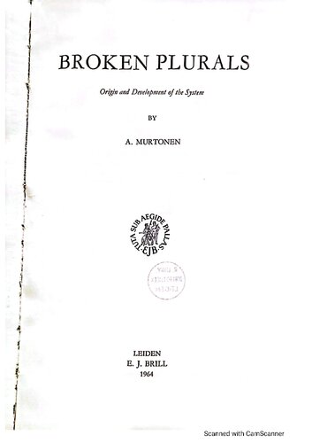 Broken plurals; origin and development of the system