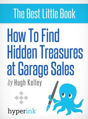 How To Find Hidden Treasures At Garage Sales