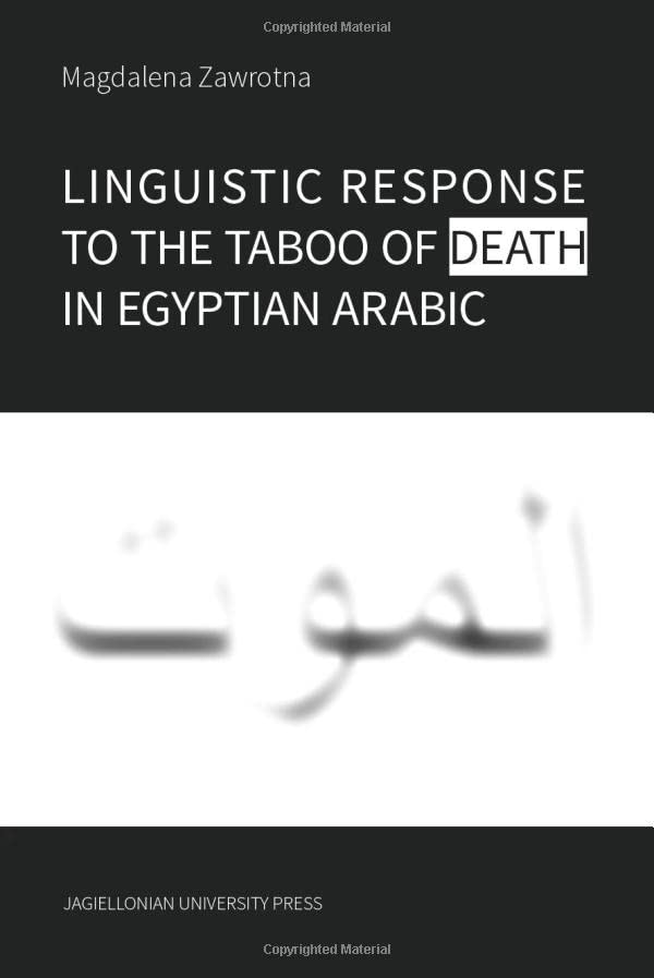 Linguistic Response to the Taboo of Death in Egyptian Arabic