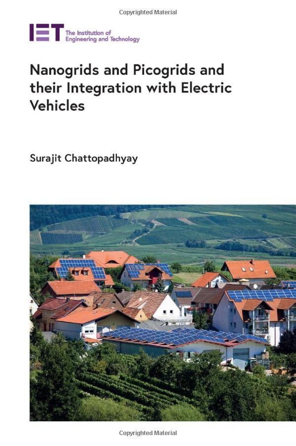 Nanogrids and Picogrids and their Integration with Electric Vehicles